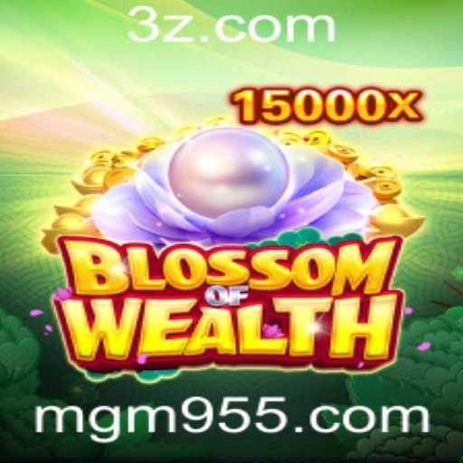 BlossomofWealth: Descubra as Regras e Estratégias do Novo Sensação do mg-m95.com