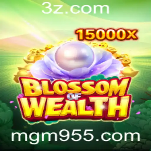 BlossomofWealth: Descubra as Regras e Estratégias do Novo Sensação do mg-m95.com